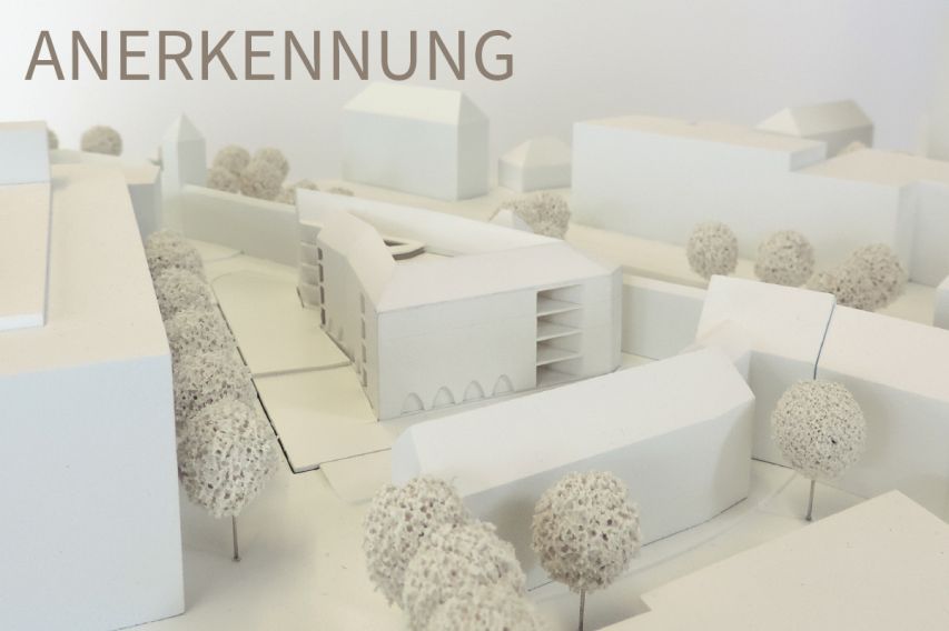 MAXTORMAUER NÜRNBERG | MODELL DER ANERKENNUNG | QUELLE: JOHANNSRAUM ARCHITEKTEN, NÜRNBERG